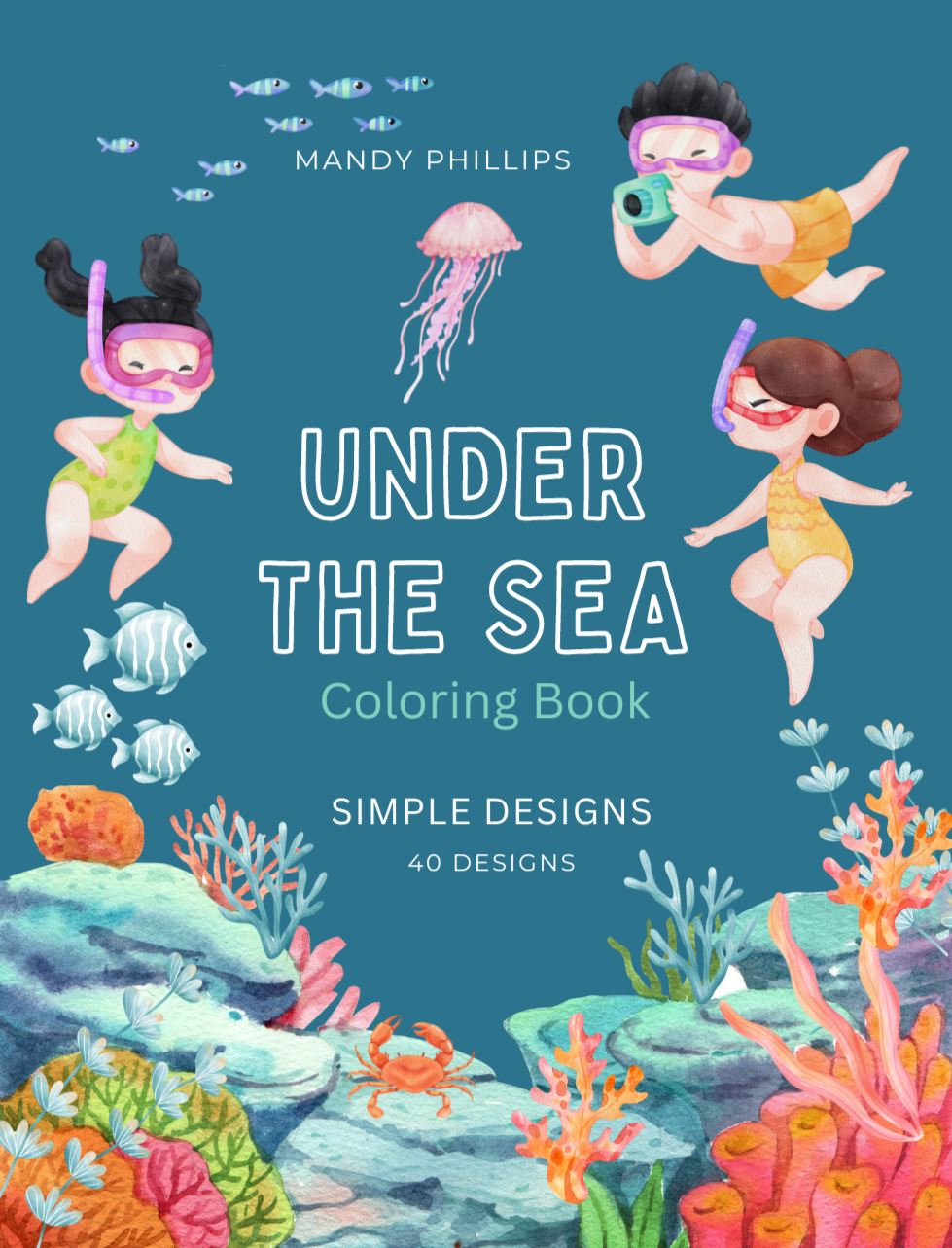 Under the Sea - Coloring Book: A Coloring Adventure of Sea Creatures and Shore Treasures  | 40 Designs - PeppaTree Designs